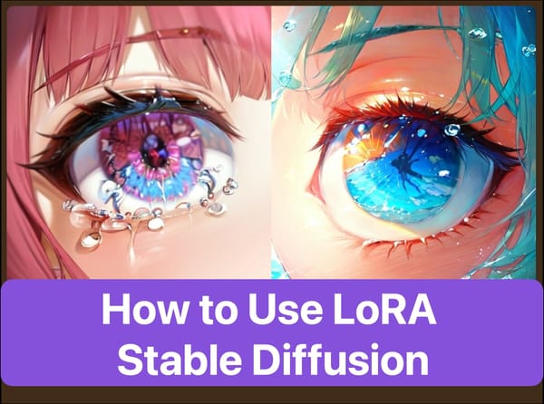 How to Use LoRA for Stable Diffusion