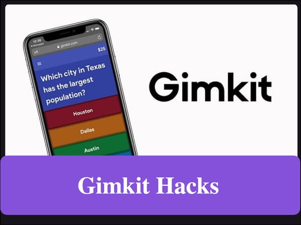 Ultimate Gimkit hacks for students