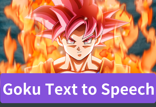 Goku Text to Speech Mastery: Expert Guide for TTS Generator