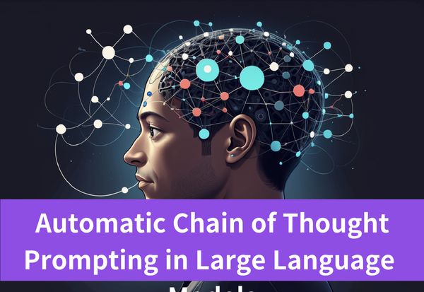 All You Need to Know about Automatic Chain of Thought Prompting in Large Language Models