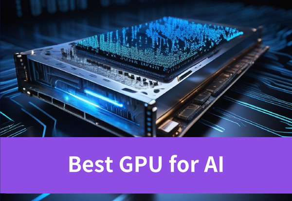 5 Best GPUs for AI 2024: Your Ultimate Guide