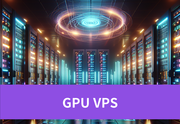 Top 4 GPU VPS Providers for High-Performance Tasks in 2024