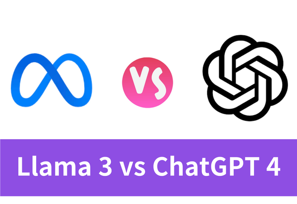 Llama 3 vs ChatGPT 4: A Comparison Guide