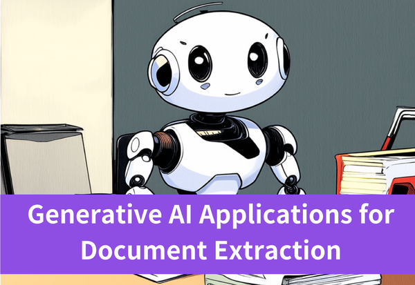 A Comprehensive Guide to Generative AI Applications for Document Extraction