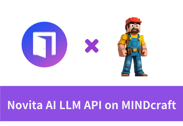 Novita AI LLM API on MINDcraft